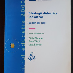 Srategii didactice inovative. Suport de curs - Otilia Păcurari, Anca Târcă