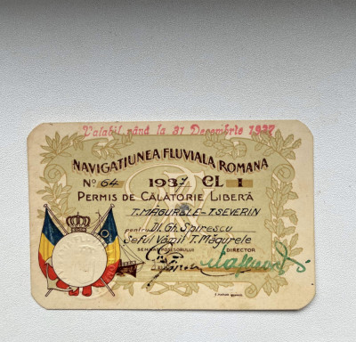 PERMIS DE CALATORIE CONDUCERE REGALIST ROMANIA NAVIGATIUNEA FLUVIALA ROMANA 1937 foto