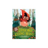 It's Not Little Red Riding Hood