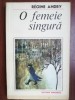 O femeie singura- Regine Andry