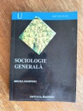 Sociologie generala - Mircea Agabrian, autograf / R5P4S, Alta editura