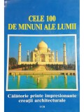 Rosemary Burton - Cele 100 de minuni ale lumii (editia 2001)