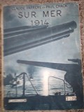 A sure la Mer 1914