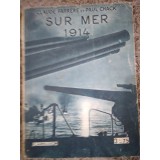 A sure la Mer 1914