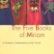 Five Books of Miriam: A Woman&#039;s Commentary on the Torah