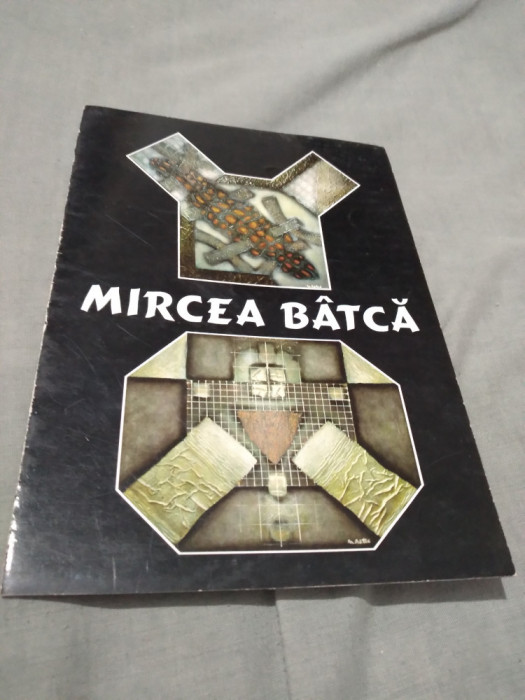 BROSURA/PLIANT MIRCEA BATCA PICTURA DEVA 2000