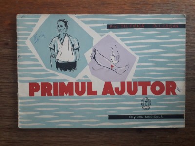 Brosura vintage - Primul Ajutor 1961 / R2S foto