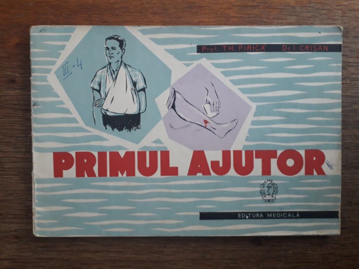 Brosura vintage - Primul Ajutor 1961 / R2S