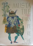 Mustatile fara pereche Vladimir Colin/ Ilustratii Iacob Desideriu