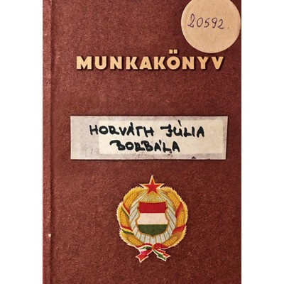 Munkak&amp;ouml;nyv - Horv&amp;aacute;th J&amp;uacute;lia Borb&amp;aacute;la foto