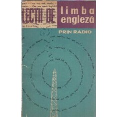 Lectii de limba engleza prin radio. Curs pentru incepatori - Dan Dutescu, Leon Levitchi