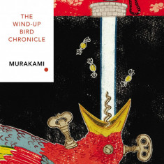 The Wind-Up Bird Chronicle | Haruki Murakami
