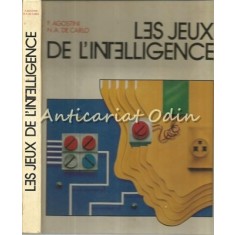 Les Jeux De L&#039;Intelligence - Franco Agostini, Nicola Alberto De Carlo