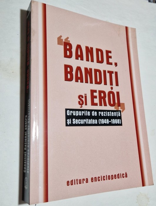 Bande, banditi si eroi. Grupurile de rezistenta (1948-1968) Miscarea legionara