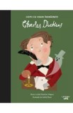 Copii cu visuri indraznete: Charles Dickens - Maria Isabel Sanchez Vegara