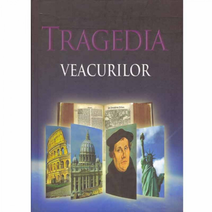 Ellen G. White - Tragedia veacurilor - 131830