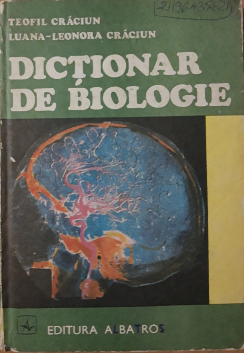 TEOFIL CRACIUN - DICTIONAR DE BIOLOGIE