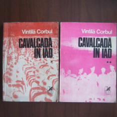 Vintila Corbul - Cavalcada in iad 2 volume