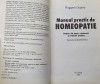 Manual practic de homeopatie. Notiuni de baza, tratament si materia medica