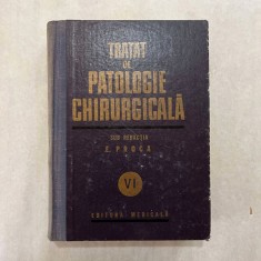E. Proca - Tratat de patologie chirurgicala - Vol. VI - 6