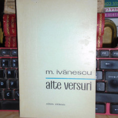 MIRCEA IVANESCU - ALTE VERSURI , EDITIA 1-A , 1972 , 1.000 EX , *