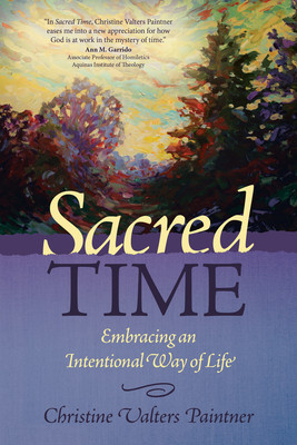 Sacred Time: Embracing an Intentional Way of Life foto