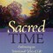 Sacred Time: Embracing an Intentional Way of Life