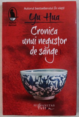 CRONICA UNUI NEGUSTOR DE SANGE de YU HUA , 2017 foto