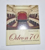 Odeon 70 - Aventura istoric- omagiala - Miruna Runcan