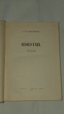 F.M.DOSTOIEVSKI - IDIOTUL foto