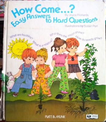 How Come...? Easy Answers to Hard Questions foto