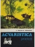 V. Voican - Acvaristica practica (Editia: 1979)