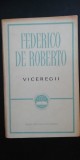 Myh 712f - Federico de Roberto - Viceregii - ed 1965