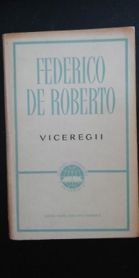 myh 712f - Federico de Roberto - Viceregii - ed 1965 foto