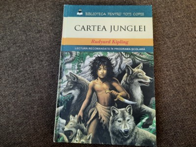 Rudyard Kipling - Cartea junglei EDITIA LITERA foto