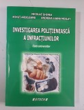 Nicolae Ghinea - Investigarea politieneasca a infractiunilor - curs universitar