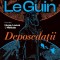Deposedatii, Ursula K. Le Guin - Editura Nemira