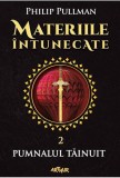 Pumnalul tăinuit. Materiile &icirc;ntunecate (Vol. 2) - HC - Hardcover - Philip Pullman - Arthur