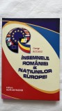 &Icirc;NSEMNELE ROM&Acirc;NIEI &amp; NAȚIUNILOR EUROPEI - GEORGE ROTARU