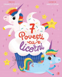 7 povesti cu licorni - Curtea Veche