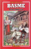 Cumpara ieftin Basme de Petre Ispirescu, Editura Eduard, Carte de Povesti, Literatura Copii, Gen Basm, Limba Romana