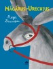 Magarus-Urechius - Roger Duvoisin, Editura Portocala Albastra