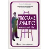 Colectiv - Programe analitice pentru clasele I - IV - 110471