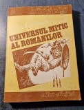 Universul mitic al romanilor Victor Kernbach