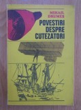 Mihail Drumeș - Povestiri despre cutezători