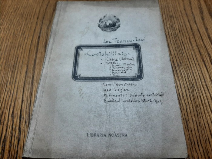 Gr. TRANCU-IASI - CONTABILITATE - Caiet Manuscris, scris olograf Caiet Matematica, Libraria Noastra, F.An, 160 p.