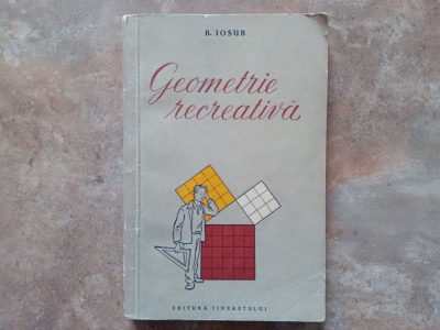 GEOMETRIE RECREATIVA - B. IOSUB 1954 foto