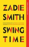 Cumpara ieftin Swing Time/Zadie Smith