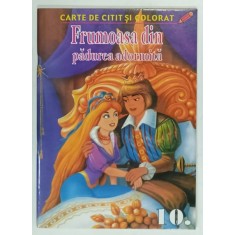 FRUMOASA DIN PADUREA ADORMITA , CARTE DE CITIT SI COLORAT , ANII &#039;90