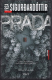 Prada, Yrsa Sigurdardottir - Editura Trei